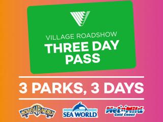 Village Roadshow 3 Day Pass