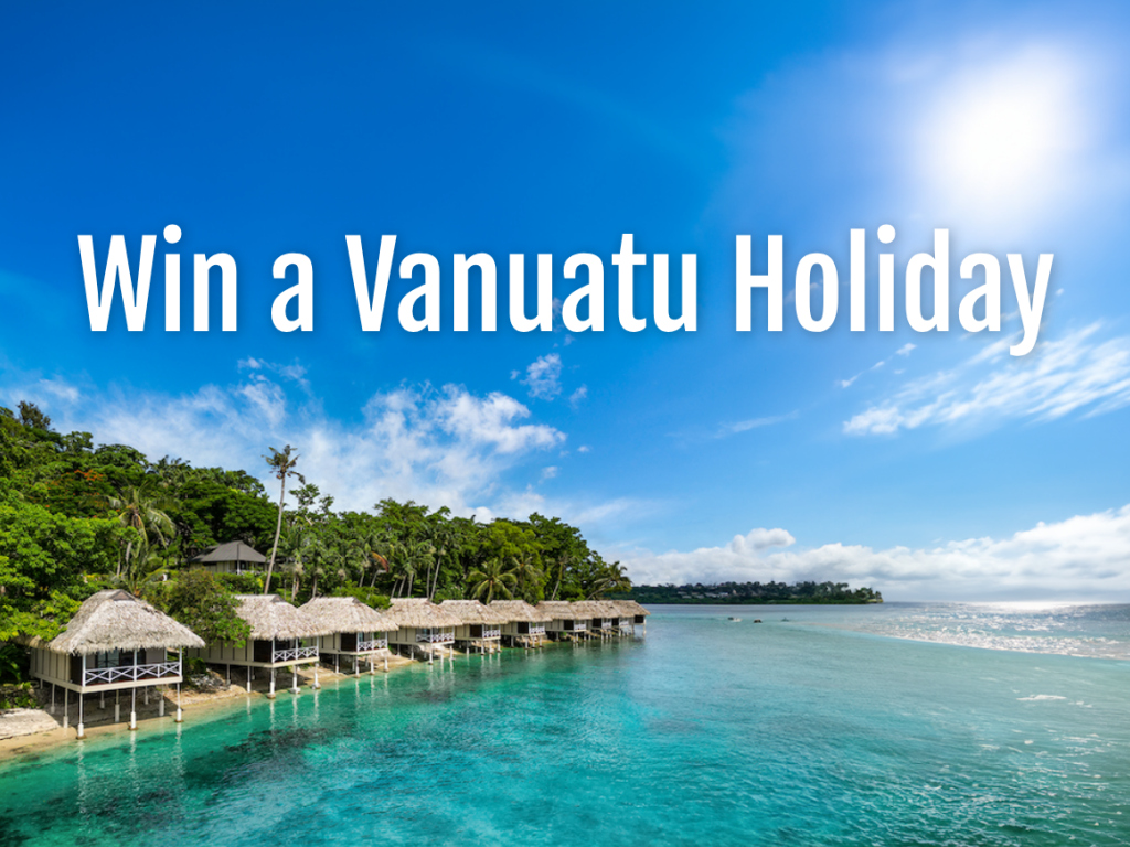 WIN A $10,000 Vanuatu Island Holiday