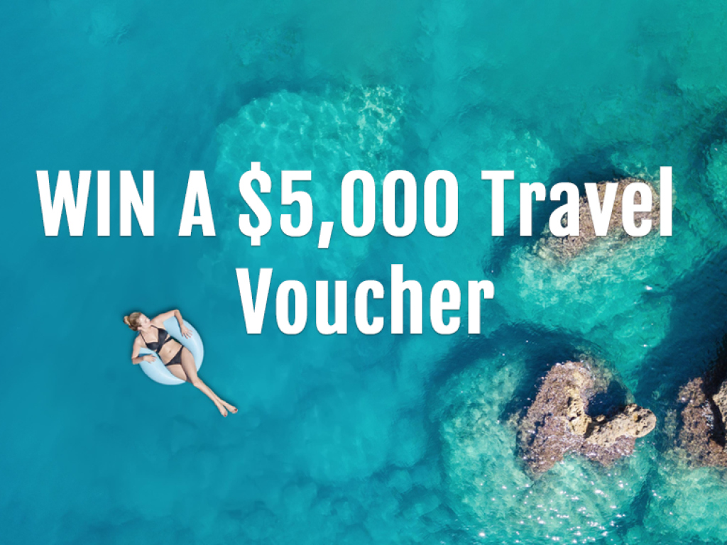 WIN A $5,000 Travel Voucher